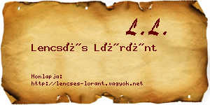 Lencsés Lóránt névjegykártya